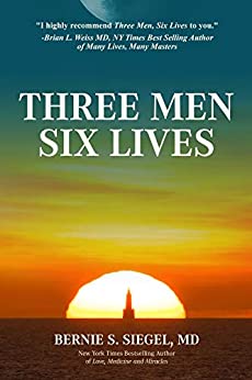 Three Men Six Lives